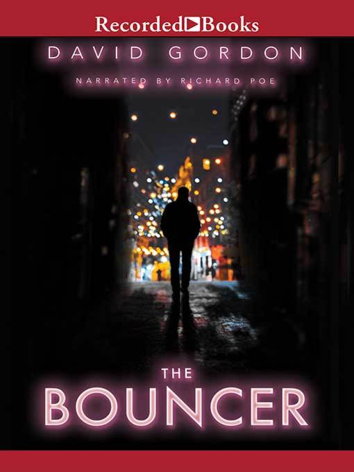 Title details for The Bouncer by David Gordon - Available
